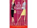The Botox Diaries by Lynn Schnurnberger 2005