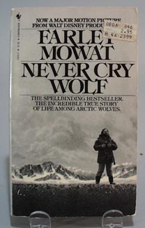 Farley Mowat, Never cry Wolf paperback book