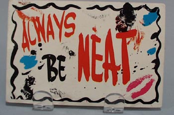 Always Be Neat Humorous Post Card