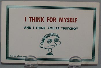I Think For Myself Humorous Post Card