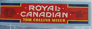 Royal Canadian Tom Collins Bottle Label