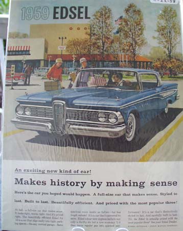 Edsel Makes History Makes Sense Ad 1958