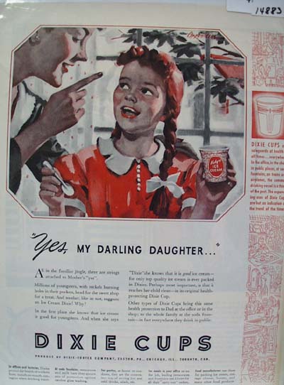 Dixie Cups Yes Daughter Ad 1941