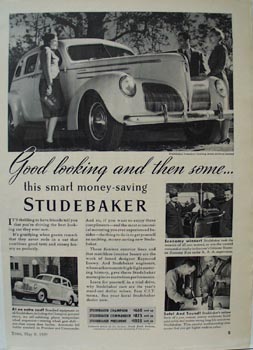Studebaker Good Looking Then Some Ad 1939