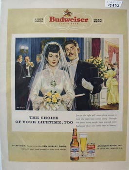 Budweiser Choice of Lifetime Ad 1952