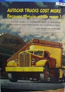 Autocar trucks cost more because theyre worth more. Ad