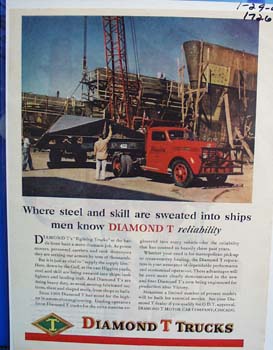 Diamond T trucks means reliability to hard working men. Ad