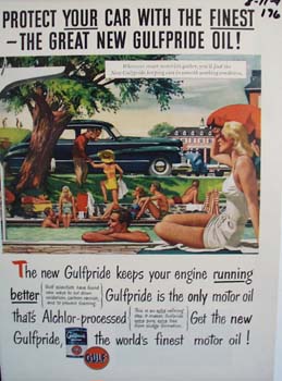 Gulfpride protects you car by being the finest oil Ad 1947.