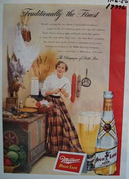 Miller high life traditionally the finest Ad 1950.