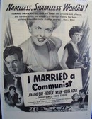 Black and white 1949 ad of I Married a Communist