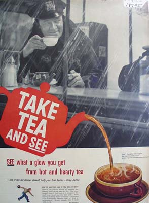 Tea council take tea and see Ad 1952.