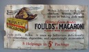 Foulds Macaroni Advertising double sided cardboard ad.