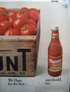 Hunts Catsup We Hunt for Best Ad 1968