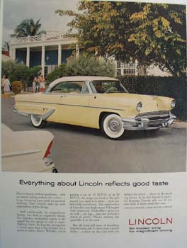 Lincoln Reflects Good Taste Ad 1955