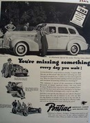 Pontiac You Are Missing Something Ad 1940