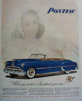 Pontiac Make A Sweetheart Your Own Ad 1949