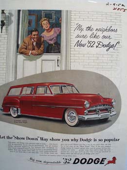 Dodge Neighbors Sure Like Our New Dodge Ad 1952