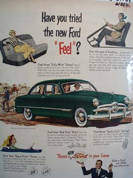 Ford Have You Tried The New Ford Feel Ad 1949