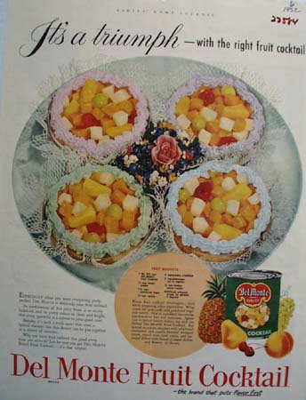 Del Monte Fruit Cocktail It Is A Triumph Ad 1952