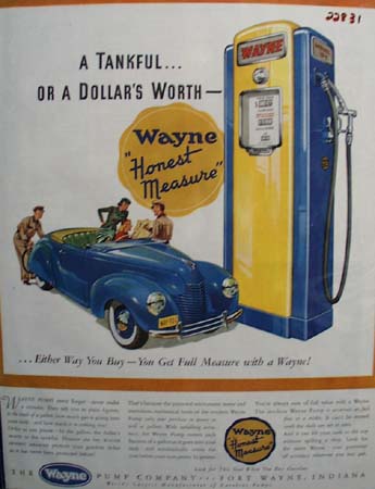 Wayne Gas Pump Honest Measure Ad 1940