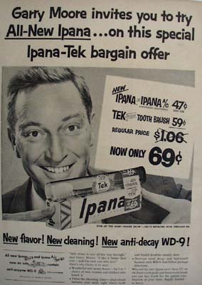 Ipana Tooth Paste And Garry Moore Ad 1954