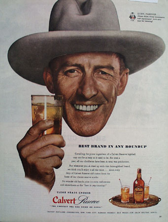 Calvert Reserve Man Wearing Western Hat Ad 1943