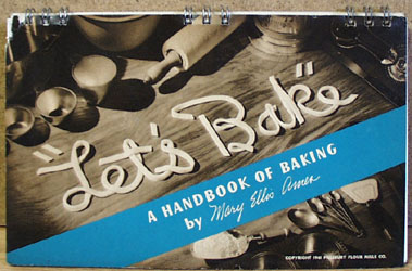 Lets Bake By Mary Ellis Ames Cookbook 1941