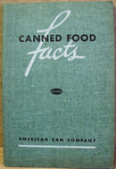 Canned Food Facts Educational Book 1940s to 1950s era