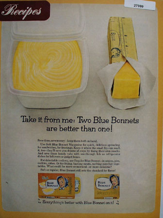 Blue Bonnet Margarine Take It From Me Ad 1967