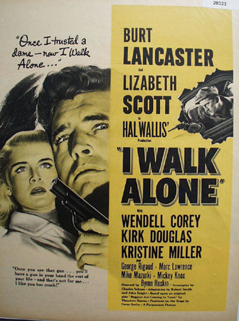 I Walk Alone Movie Preview Ad 1948