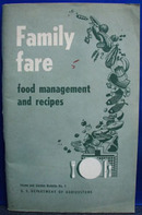 Family Fare Recipe and Management Cookbook 1950