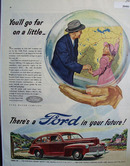 Ford You Will Go Far On A Little Ad 1946
