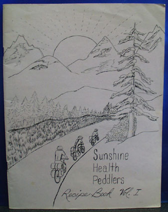 Sunshine Health Peddlers Cookbook Vol I 20th Century