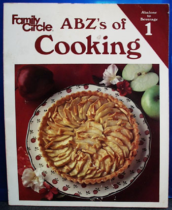 Family Circle ABZs of Cooking Vol 1 20th Century