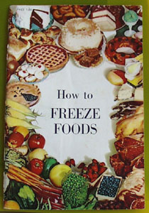 How To Freeze Foods Cookbook 1961