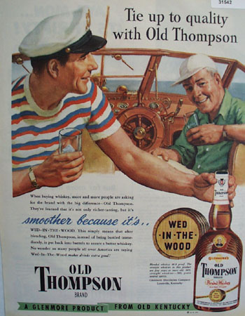 Old Thompson Wed In The Wood Whiskey 1949 Ad