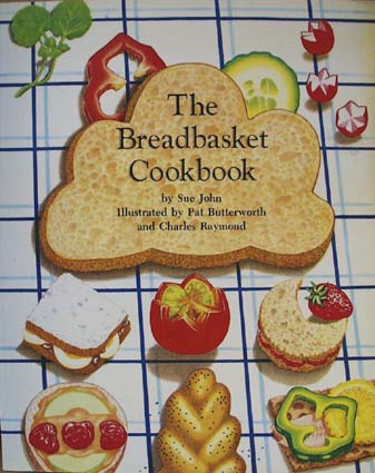 The Bread Basket Cookbook 1982