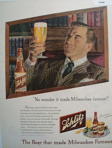 Schlitz Beer That Made Milwaukee Famous 1948 Ad