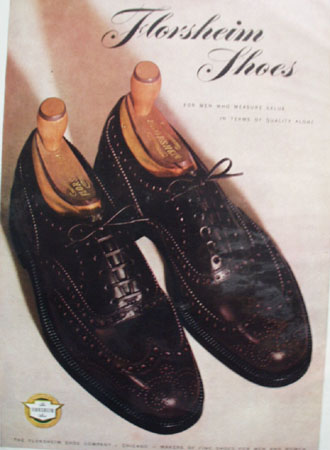 Florsheim Shoes Value and Quality 1947 Ad