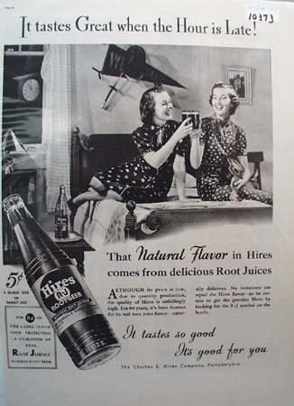Hires Root Beer Tastes Great Hour is Late Ad 1937