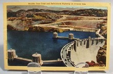 Boulder Dam Crest Post Card, 1947