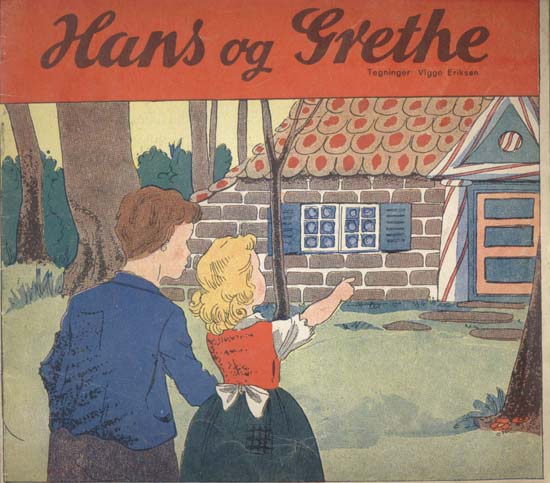 Hansel & Grettle by Viggo Eriksen, OLD