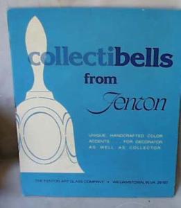 Fenton Dealer Sign for Bells, Reads Collectibells from Fenton,