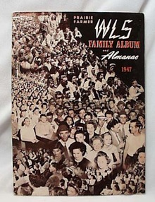 1947 WLS Family Album & Almanac