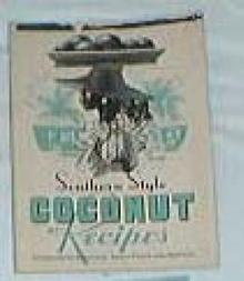 Southern Style Coconut recipes, features Bakers coconut, 1937