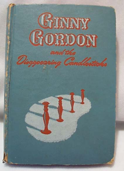 Ginny Gordon & the Disappearing Candlesticks