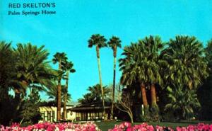 Red Skelton Palm Spings Home Postcard, Neat!!