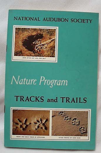 National Audubon 1956 Tracks & Trails Book