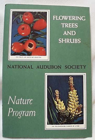 National Audubon 1956 Flowering Trees Shrubs