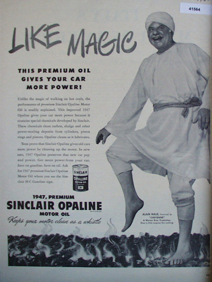 Sinclair Opaline Motor Oil 1947 Ad Alan Hale
